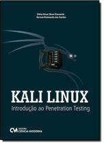 Kali Linux: Introdução ao Penetration Testing - CIENCIA MODERNA