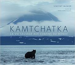 Kamtchatka: la vie sauvage aux - FBOOK COMERCIO DE LIVROS E REV