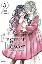 Kaoru Hana - The Fragrant Flower Blooms With Dignity - Volume 03