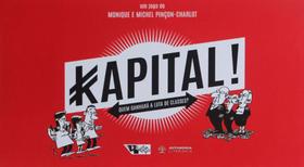 Kapital: Quem Ganhará a Luta de Classes - AUTONOMIA LITERARIA