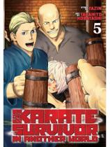 Karate survivor in another world - vol. 5