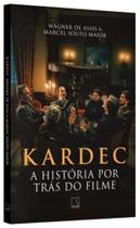 Kardec: a Historia Por Tras Do Filme Capa