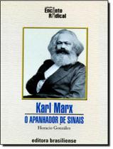 Karl Marx - O Apanhador De Sinais - BRASILIENSE