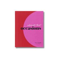Kate spade new york celebrate that!: occasions - ABRAMS BOOKS