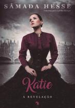 Katie - a Revelação