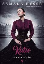 Katie - a Revelação