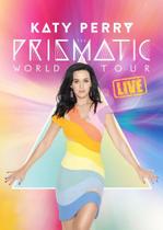 Katy perry prismatic world tour live dvd - UNIVER