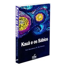 Kauã e os Sábios -