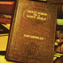 Ken Hensley - Proud Words On A Dust Shelf CD - Voice Music Ken Hensley - Proud Words On A Dust Shelf CD - Voice Music