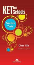 Ket for schools practice tests - class cds - EXPRESS PUBLISHING