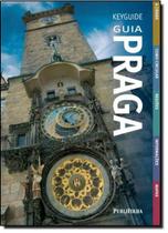 Key Guide Praga - Volume 1 - PUBLIFOLHA Key Guide Praga - Volume 1 - PUBLIFOLHA