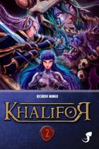 Khalifor - Volume 2