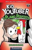Kid Youtuber 4: O Plano Perfeito Kid Youtuber 4: O Plano Perfeito