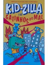 Kid-zilla e os gatinhos do mal