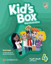 Kids Box New Generation 4 Pupils Book With Ebook - British English - 3rd Ed