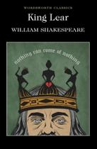 King lear (classics) - WORDSWORTH EDITIONS LIMITED