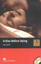 Kiss before dying with cd (3) - Macmillan Kiss before dying with cd (3) - Macmillan