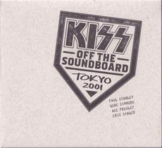 Kiss - Off The Soundboard Tokyo 2001 ( Digifile) Cd Duplo