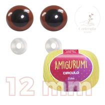 Kit 1 Fio Amigurumi + Olhos castanhos com trava de segurança 12 mm - Círculo