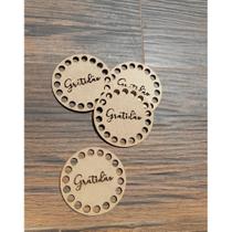 Kit 10 Bases Gratidão Redonda 8 cm MDF para Cesto Crochê Fio de Malha Kit 10 Bases Gratidão Redonda 8 cm MDF para Cesto Crochê Fio de Malha