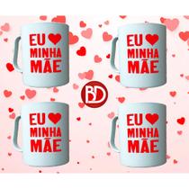 Kit 10 Canecas brancas 400ml Estampadas Eu amo minha mãe