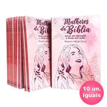 Kit 10 Livros Mulheres da Bíblia Amor em Devoção e Amor em Ação - Livraria Cristã Emmerick