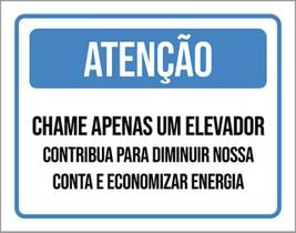 Kit 10 Placa Chame Elevador Contribua Conta Energia 36X46