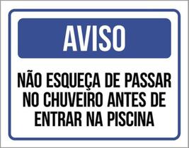 Kit 10 Placa Esqueça Chuveiro Antes Entrar Piscina 36X46