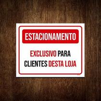 Kit 10 Placa Estacionamento Exclusivo Clientes Desta Loja