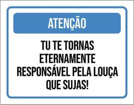 Kit 10 Placa Eternamente Responsável Louça Suja 36X46