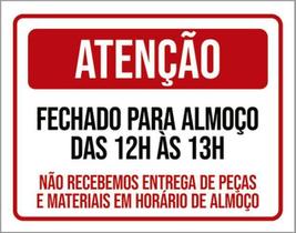 Kit 10 Placa Fechado Almoço 12 13 Entregmateriais36X46