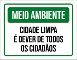 Kit 10 Placa Meio Ambiente Cida Limpa É Dever Todos 36X46