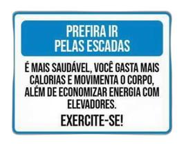 Kit 10 Placa Prefira Ir Pelas Escadas Exercite-Se Kit 10 Placa Prefira Ir Pelas Escadas Exercite-Se