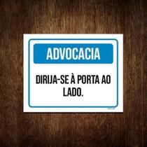 Kit 10 Placa Sinalização - Advocacia Dirija-Se Porta Ao Lado