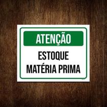 Kit 10 Placa Sinalização - Atenção Estoque Matéria Prima