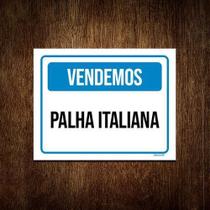 Kit 10 Placa Sinalização Azul - Vendemos Palha Italiana