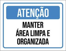 Kit 10 Placa ul Manter Área Limpa Organizada 36X46