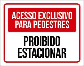 Kit 10 Placas Acesso Exclusivo Proibido Estacionar