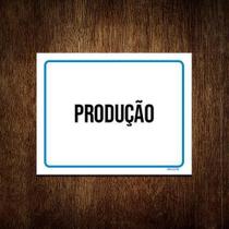 Kit 10 Placas Ambiente Sinalização Setor Produção