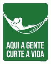 Kit 10 Placas Aqui A Gente Curte A Vida Rede 36X46