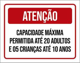 Kit 10 Placas Atenção Capacidade Máxima Permitida 20 Adultos