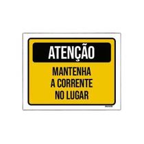 Kit 10 Placas Atenção Mantenha Corrente No Lugar