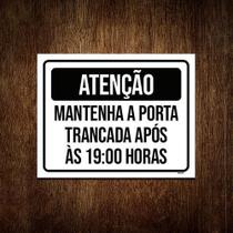Kit 10 Placas Atenção Mantenha Porta Fechada 19 Horas