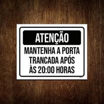 Kit 10 Placas Atenção Mantenha Porta Fechada 20 Horas