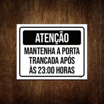 Kit 10 Placas Atenção Mantenha Porta Fechada 23 Horas