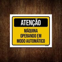 Kit 10 Placas Atenção Máquina Operando Modo Automático Kit 10 Placas Atenção Máquina Operando Modo Automático