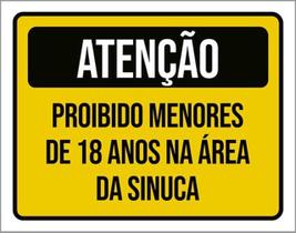 Kit 10 Placas Atenção Proibido Menores 18 Anos Sinuca 36X46