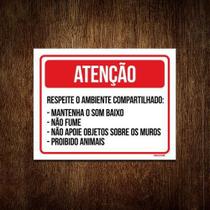 Kit 10 Placas Atenção Respeite Ambiente Compartilhado