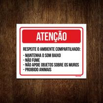 Kit 10 Placas Atenção Respeite Ambiente Compartilhado