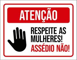 Kit 10 Placas Atenção Respeite Mulheres Assédio Não